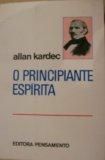 O Principiante Espírita